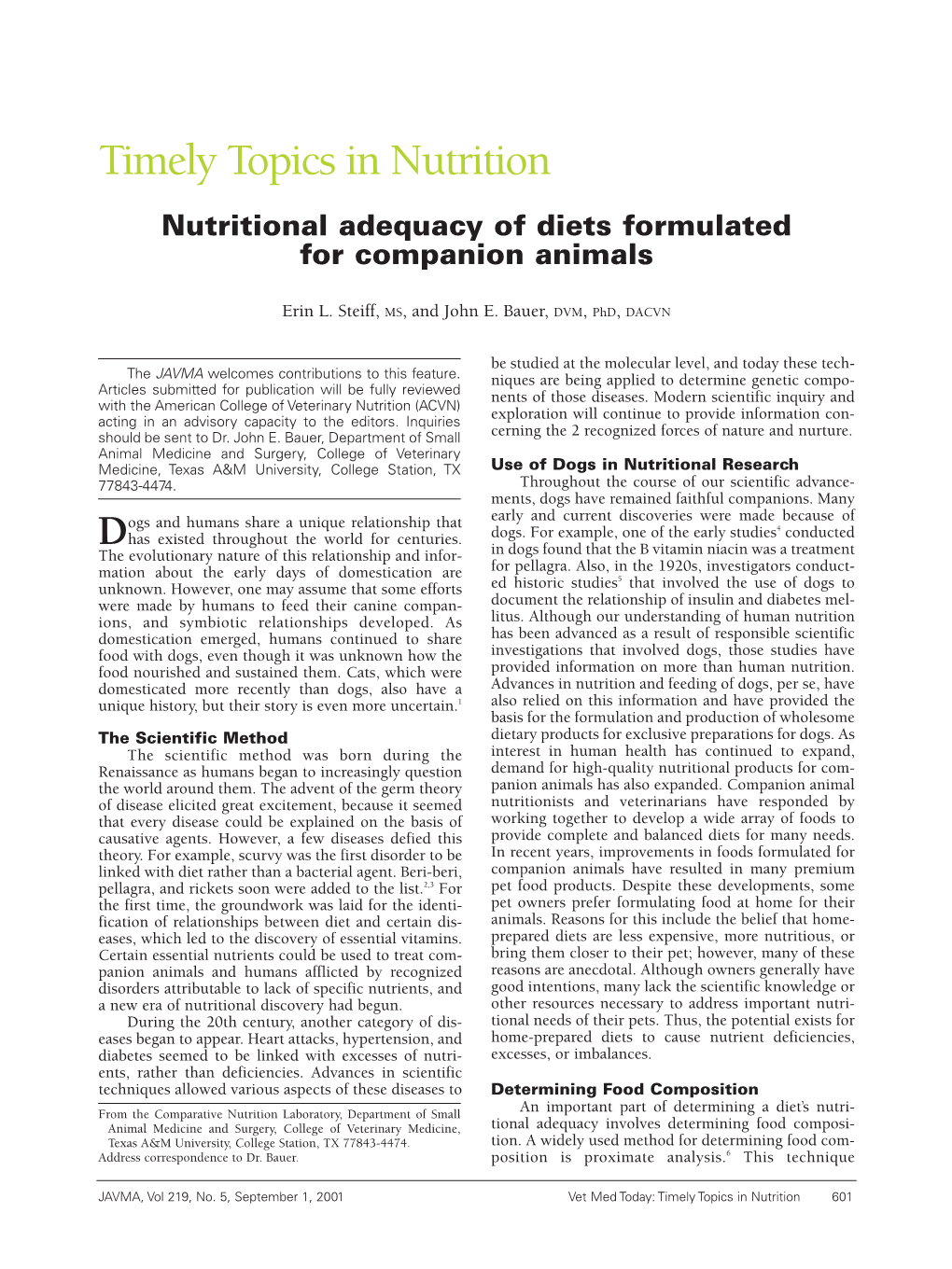 Timely Topics in Nutrition Nutritional Adequacy of Diets Formulated for Companion Animals