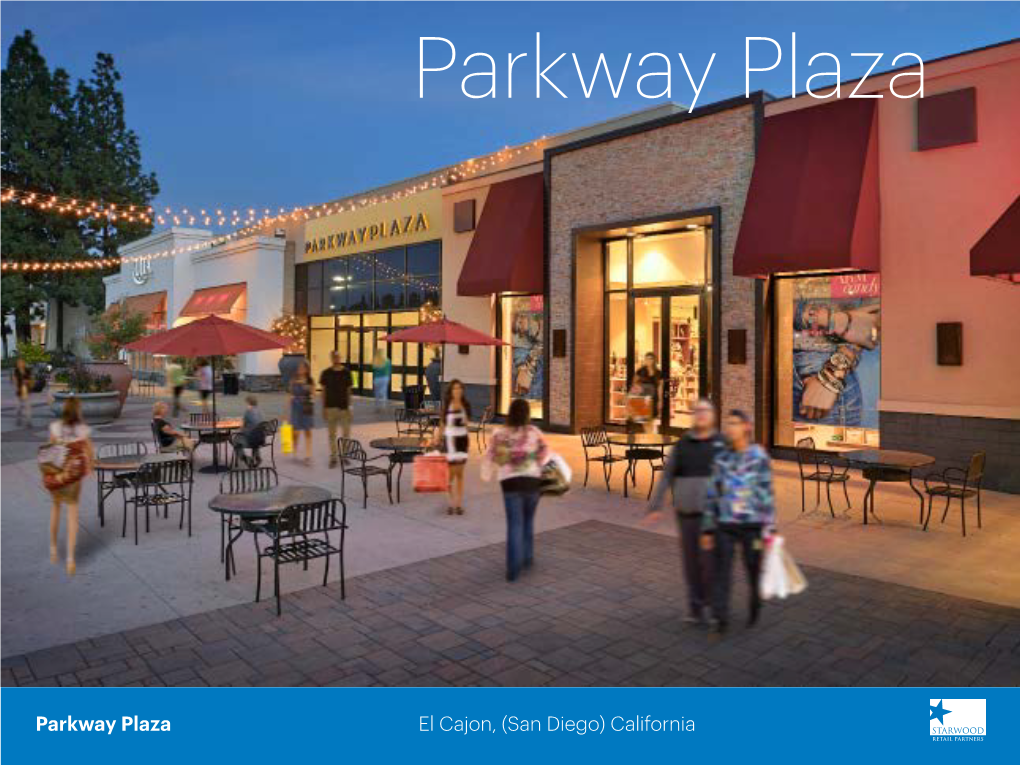 Parkway Plaza El Cajon, (San Diego) California CARLSBAD, CA
