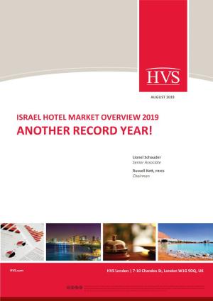 Israel Hotel Market OVERVIEW 2019 Another Record Year!