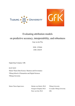Evaluating Attribution Models on Predictive Accuracy, Interpretability, and Robustness