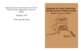 Analysis of Laws Governing Access Across Federal Lands: Options for Access in Alaska