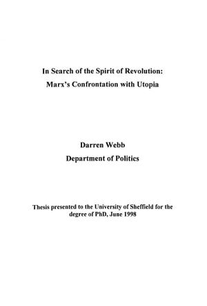 Marx's Confrontation with Utopia Darren Webb Department of Politics