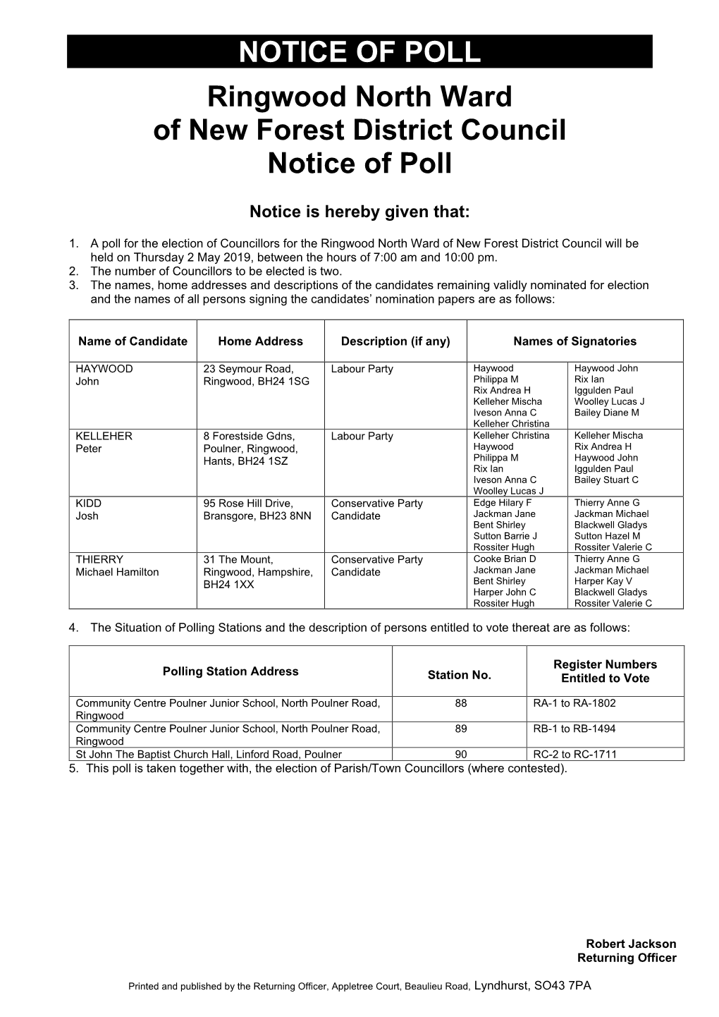NOTICE of POLL Ringwood North Ward of New Forest District Council Notice of Poll