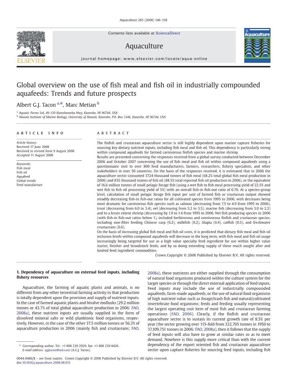 Global Overview on the Use of Fish Meal and Fish Oil in Industrially