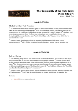 Acts 4:32-37) Notes: Week Ten