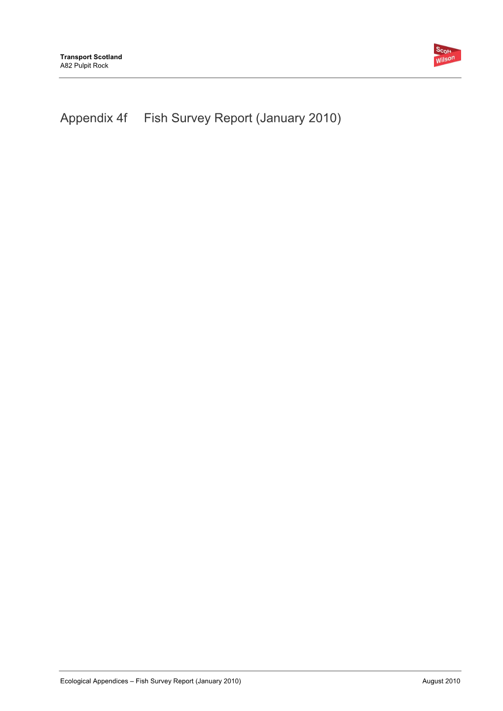 Appendix 4F Fish Survey Report (January 2010)