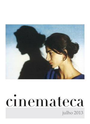 Julho 2013 [2] Julho 2013 | Cinemateca Portuguesa-Museu Do Cinema
