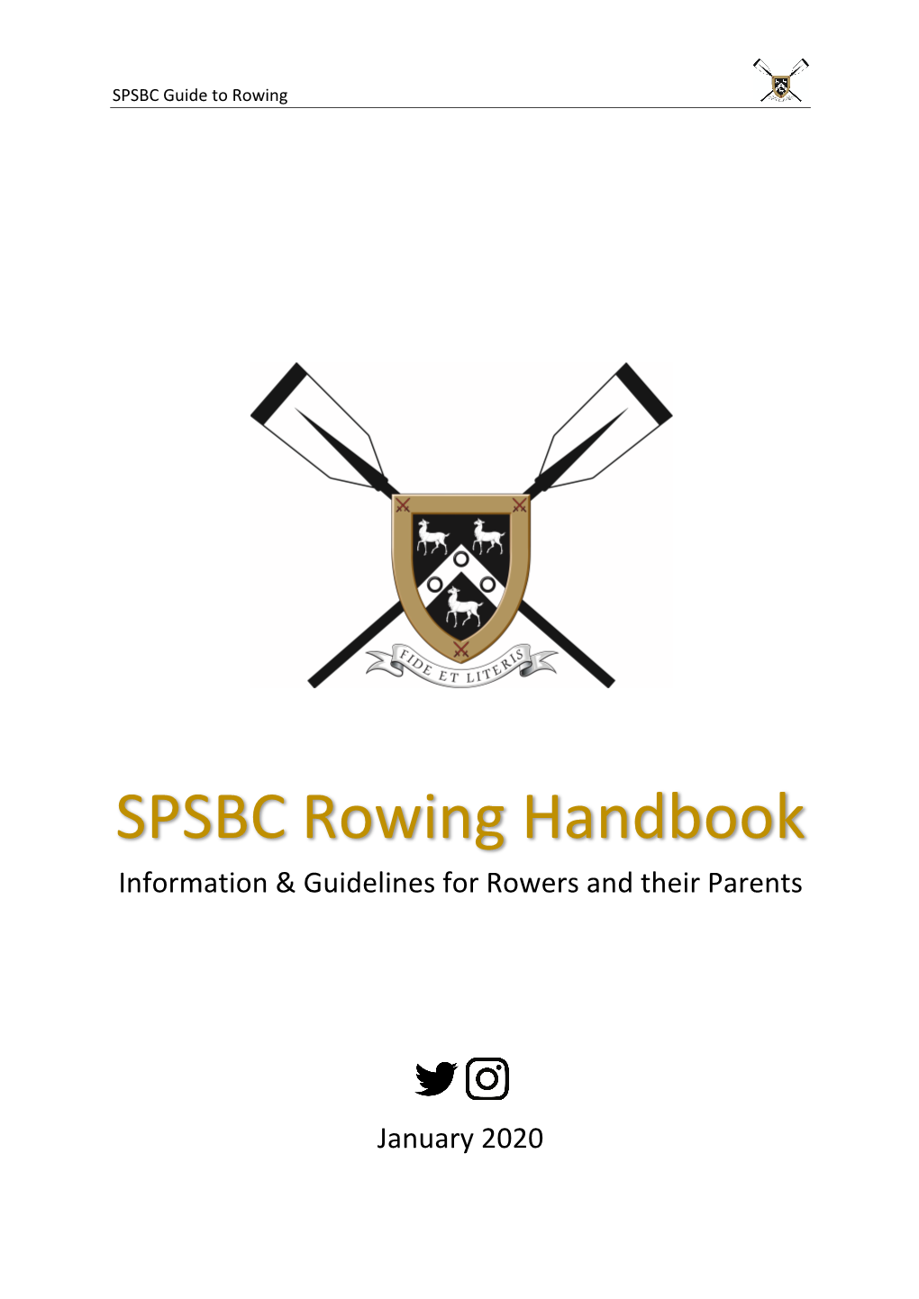 SPSBC Rowing Handbook Information & Guidelines for Rowers and Their Parents