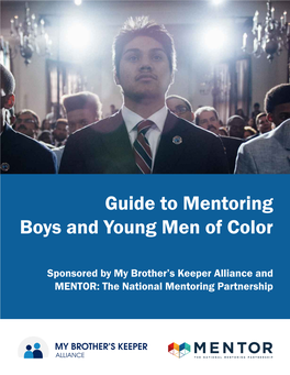 Guide to Mentoring Boys and Young Men of Color