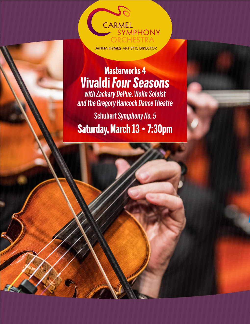 Vivaldi Four Seasons with Zachary Depue, Violin Soloist and the Gregory Hancock Dance Theatre Schubert Symphony No
