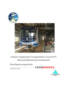 (CITT) Metrorail Maintenance Assessment Final Report Prepared By