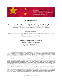 XUAN Yicheng Et Al. V. Bureau of Land and Resources of Quzhou Municipality, Zhejiang Province, a Case of a Recovery of the Rights to Use State -Owned Land
