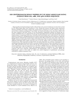 MOLECULAR DATING EVIDENCE from Rbcl, Ndhf, and Rpl16 INTRON SEQUENCES