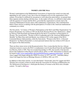 WOMEN and the MAA Women's Participation in the Mathematical Association of America Has Varied Over Time And, Depending On