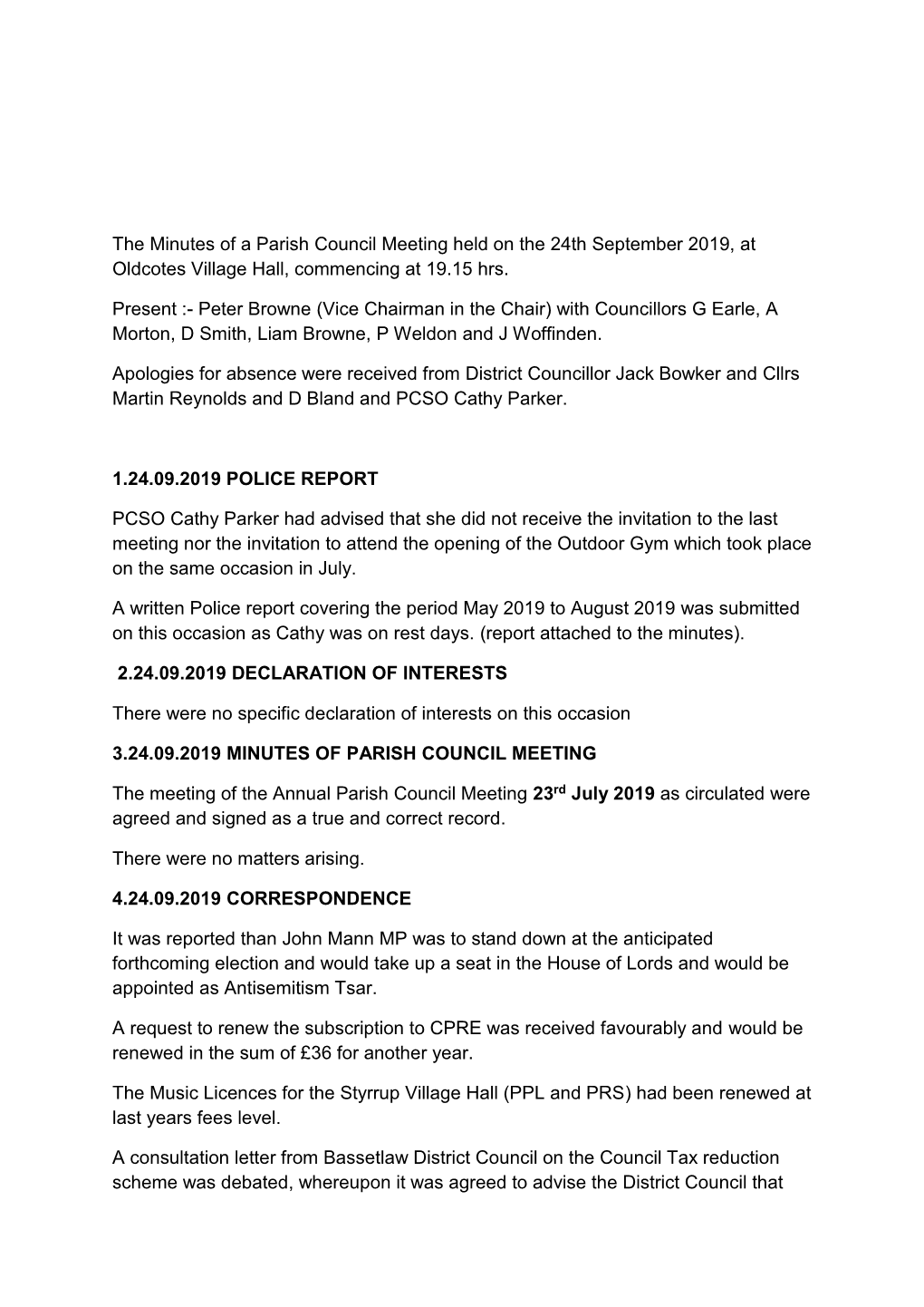 The Minutes of a Parish Council Meeting Held on the 24Th September 2019, at Oldcotes Village Hall, Commencing at 19.15 Hrs