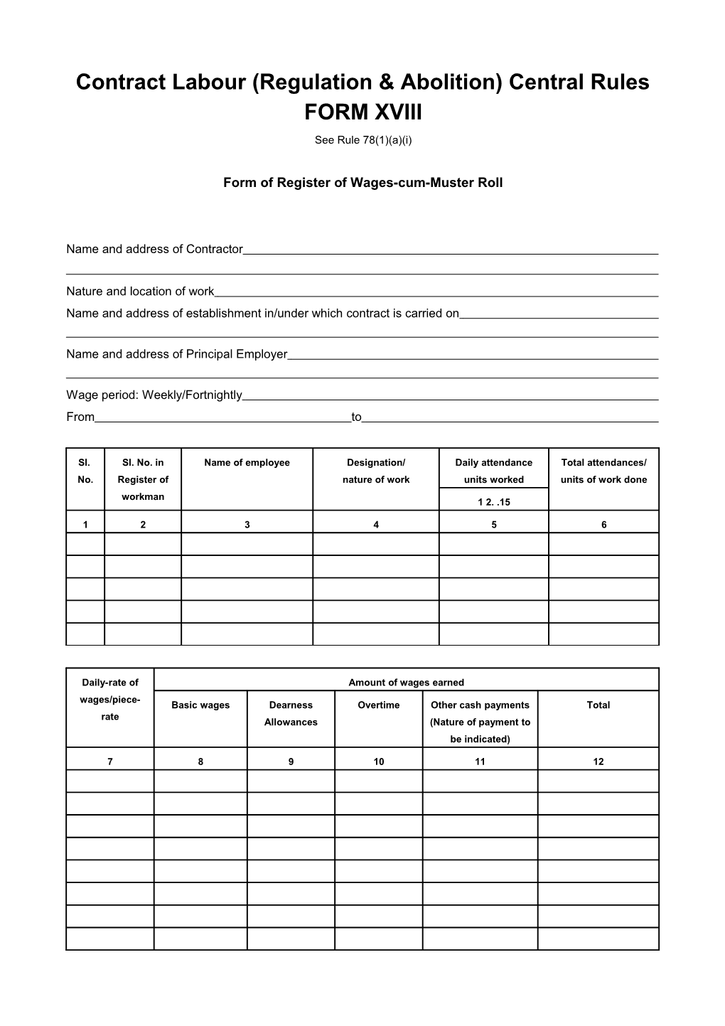 Contract Labour (Regulation & Abolition) Central Rules