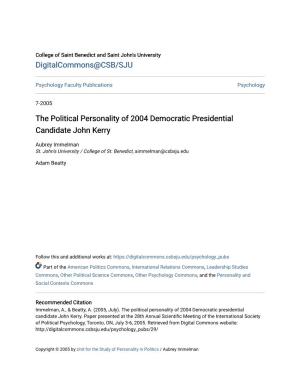 The Political Personality of 2004 Democratic Presidential Candidate John Kerry