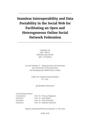 Seamless Interoperability and Data Portability in the Social Web for Facilitating an Open and Heterogeneous Online Social Network Federation