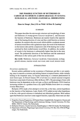 THE POSSIBLE FUNCTION of BUTTRESSES in CARYOCAR NUCIFERUM (CARYOCARACEAE) in GUYANA: ECOLOGICAL and WOOD ANATOMICAL OBSERVATIONS By