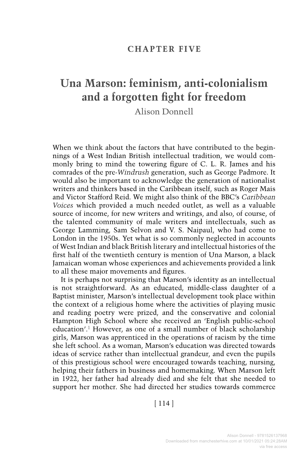 Una Marson: Feminism, Anti-Colonialism and a Forgotten ﬁght for Freedom Alison Donnell