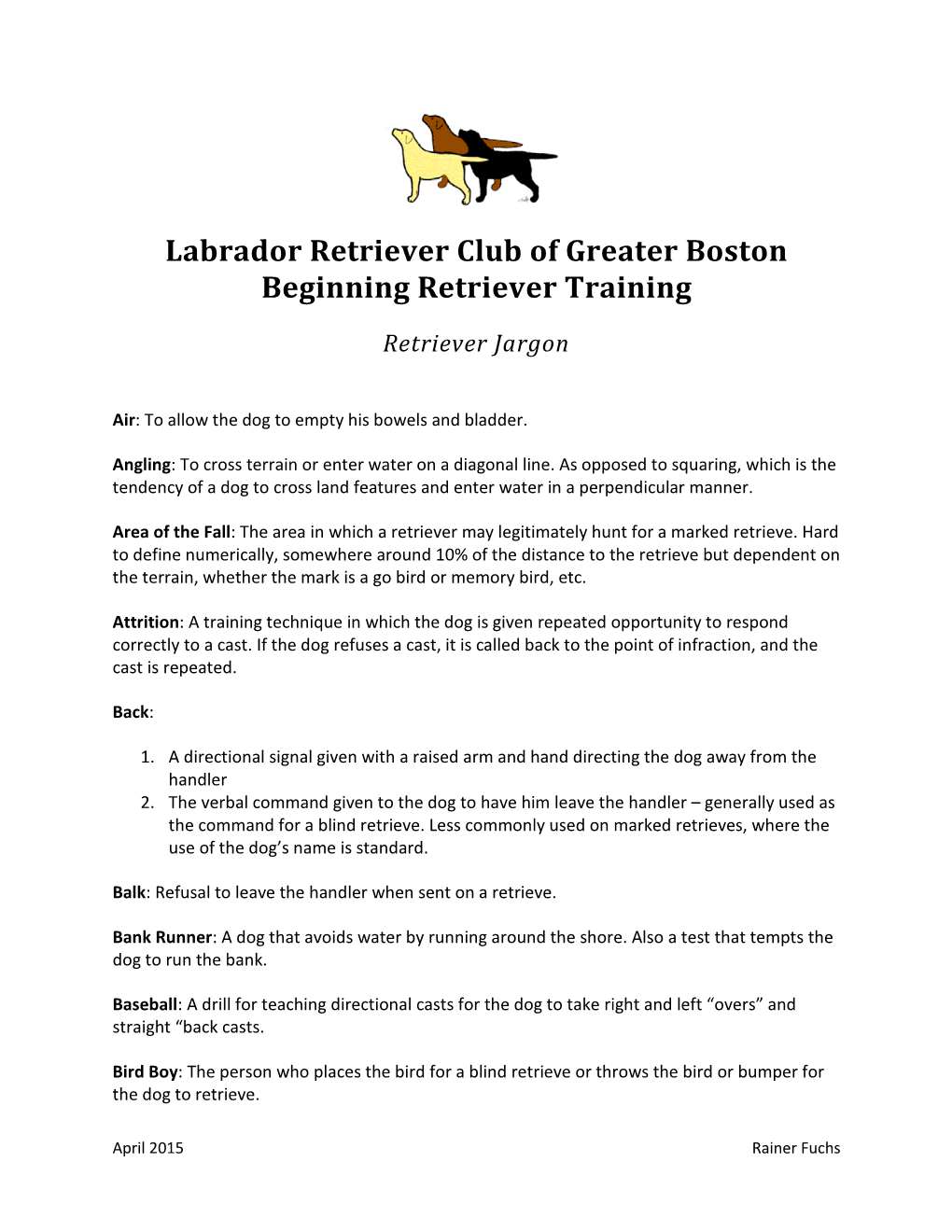 Labrador Retriever Club of Greater Boston Beginning Retriever Training