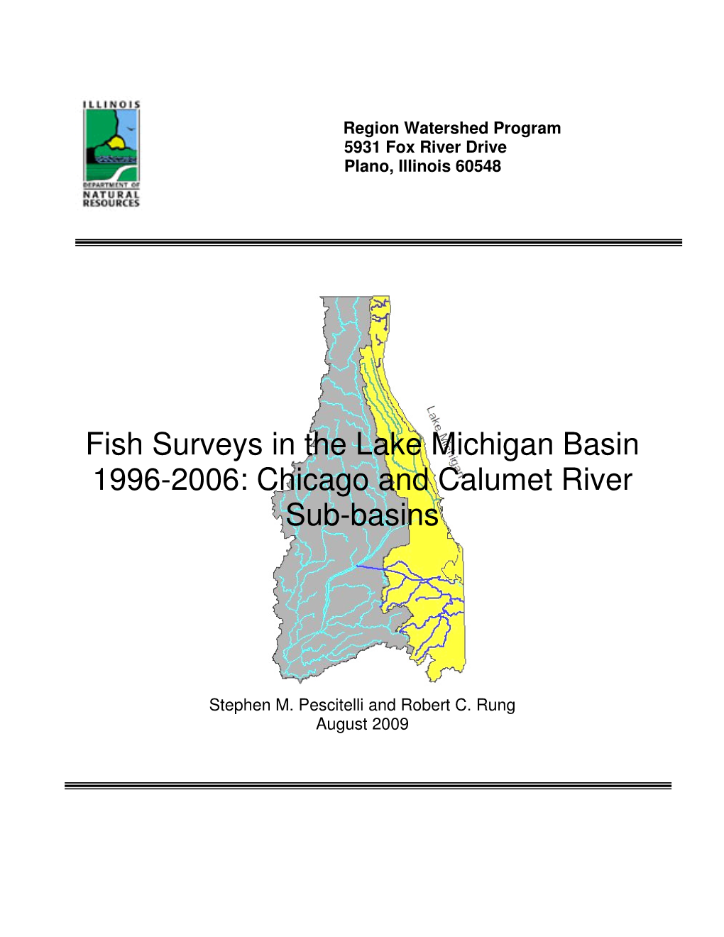 Fish Surveys in the Lake Michigan Basin 1996-2006: Chicago and Calumet River Sub-Basins