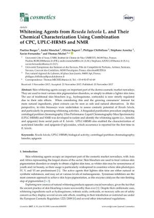 Whitening Agents from Reseda Luteola L. and Their Chemical Characterization Using Combination of CPC, UPLC-HRMS and NMR