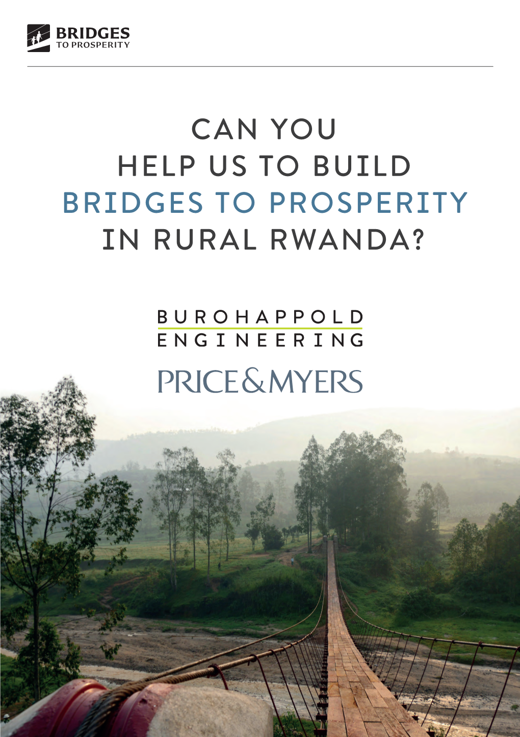 Bridges to Prosperity in Rural Rwanda? 2016 – the Team