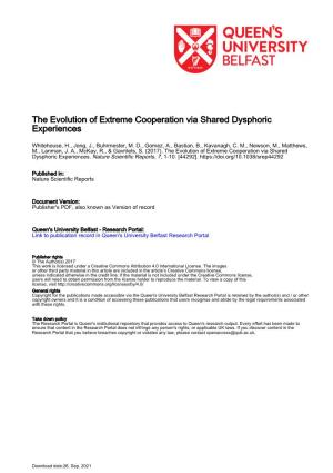 The Evolution of Extreme Cooperation Via Shared Dysphoric Experiences