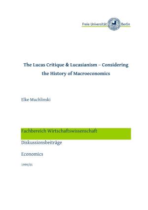 The Lucas Critique & Lucasianism – Considering the History Of
