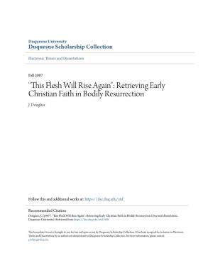 Retrieving Early Christian Faith in Bodily Resurrection J