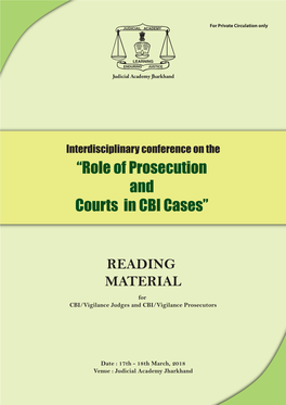 “Role of Prosecution and Courts in CBI Cases”