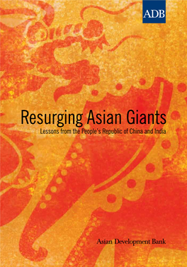 Resurging Asian Giants: Lessons from the People’S Republic of China and India