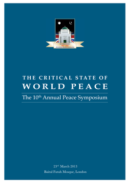 WORLD PEACE the 10 Th Annual Peace Symposium