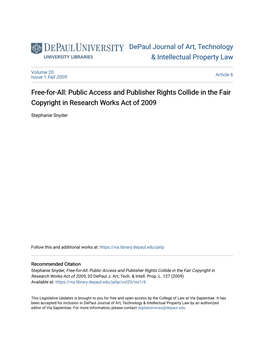 Free-For-All: Public Access and Publisher Rights Collide in the Fair Copyright in Research Works Act of 2009