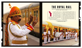 The Royal Rail Channelling the Grand Days of the Raj, Annika S