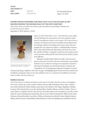 The Ceramic Presence in Modern Art: Selections from the Linda Leonard Schlenger Collection and the Yale University Art Gallery September 4, 2015–January 3, 2016