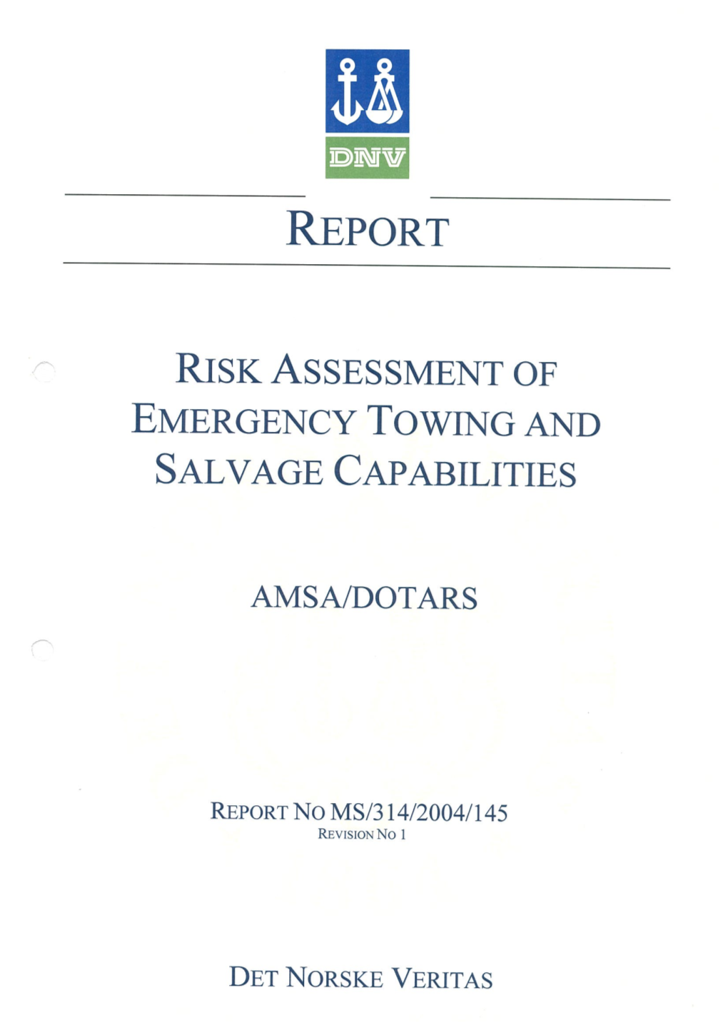 Risk and Cost Assessment of Emergency Towing and Salvage