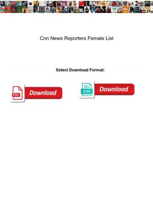 Cnn News Reporters Female List