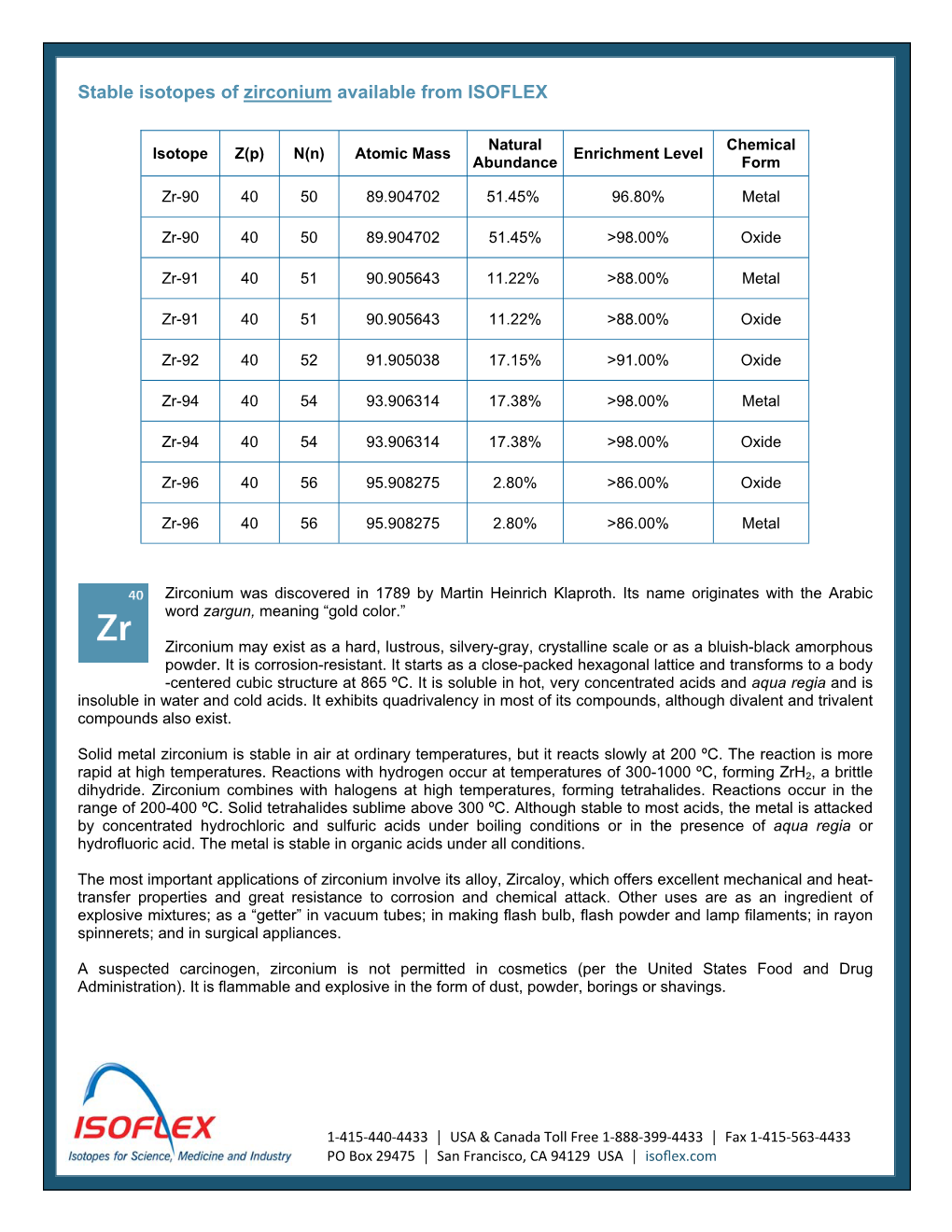 Stable Isotopes of Zirconium Available from ISOFLEX