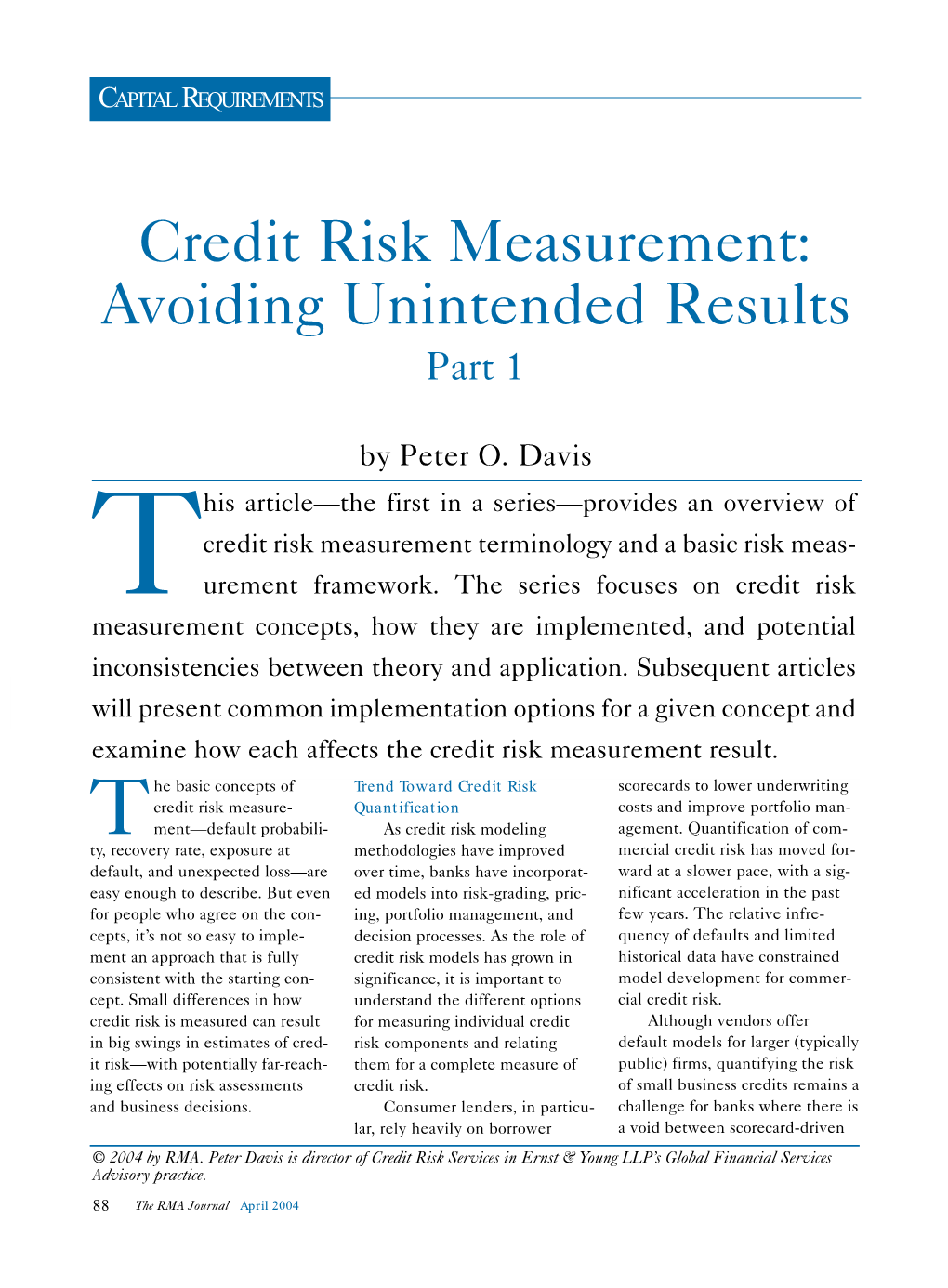 Credit Risk Measurement: Avoiding Unintended Results Part 1