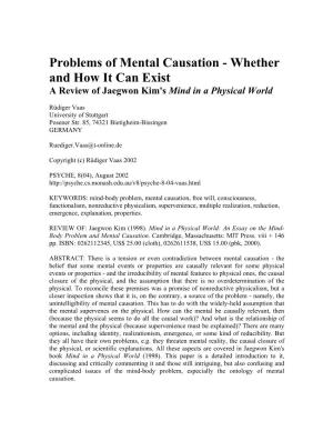 Problems of Mental Causation - Whether and How It Can Exist a Review of Jaegwon Kim's Mind in a Physical World