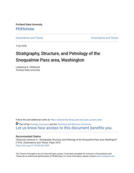 Stratigraphy, Structure, and Petrology of the Snoqualmie Pass Area, Washington