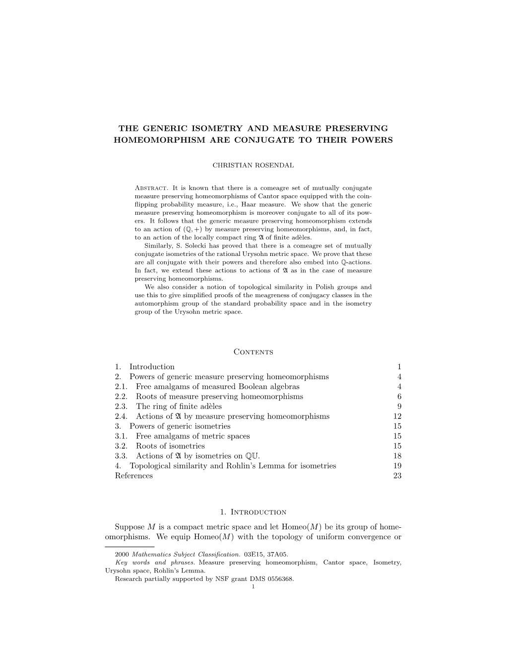 The Generic Isometry and Measure Preserving Homeomorphism Are Conjugate to Their Powers