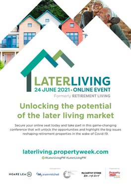 Unlocking the Potential of the Later Living Market