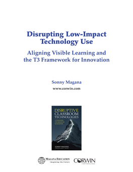 Disrupting Low-Impact Technology Use Aligning Visible Learning and the T3 Framework for Innovation
