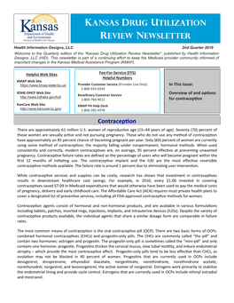 2Nd Quarter 2019 Welcome to the Quarterly Edition of the “Kansas Drug Utilization Review Newsletter”, Published by Health Information Designs, LLC (HID)