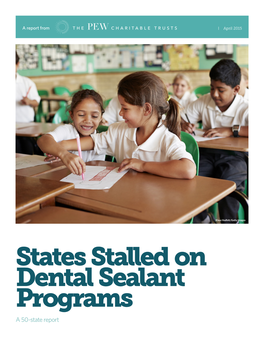 States Stalled on Dental Sealant Programs a 50-State Report