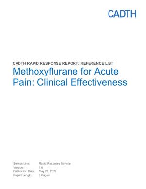 Methoxyflurane for Acute Pain: Clinical Effectiveness