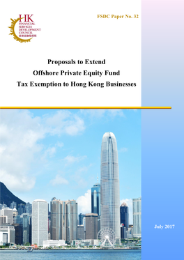 Proposals to Extend Offshore Private Equity Fund Tax Exemption to Hong Kong Businesses